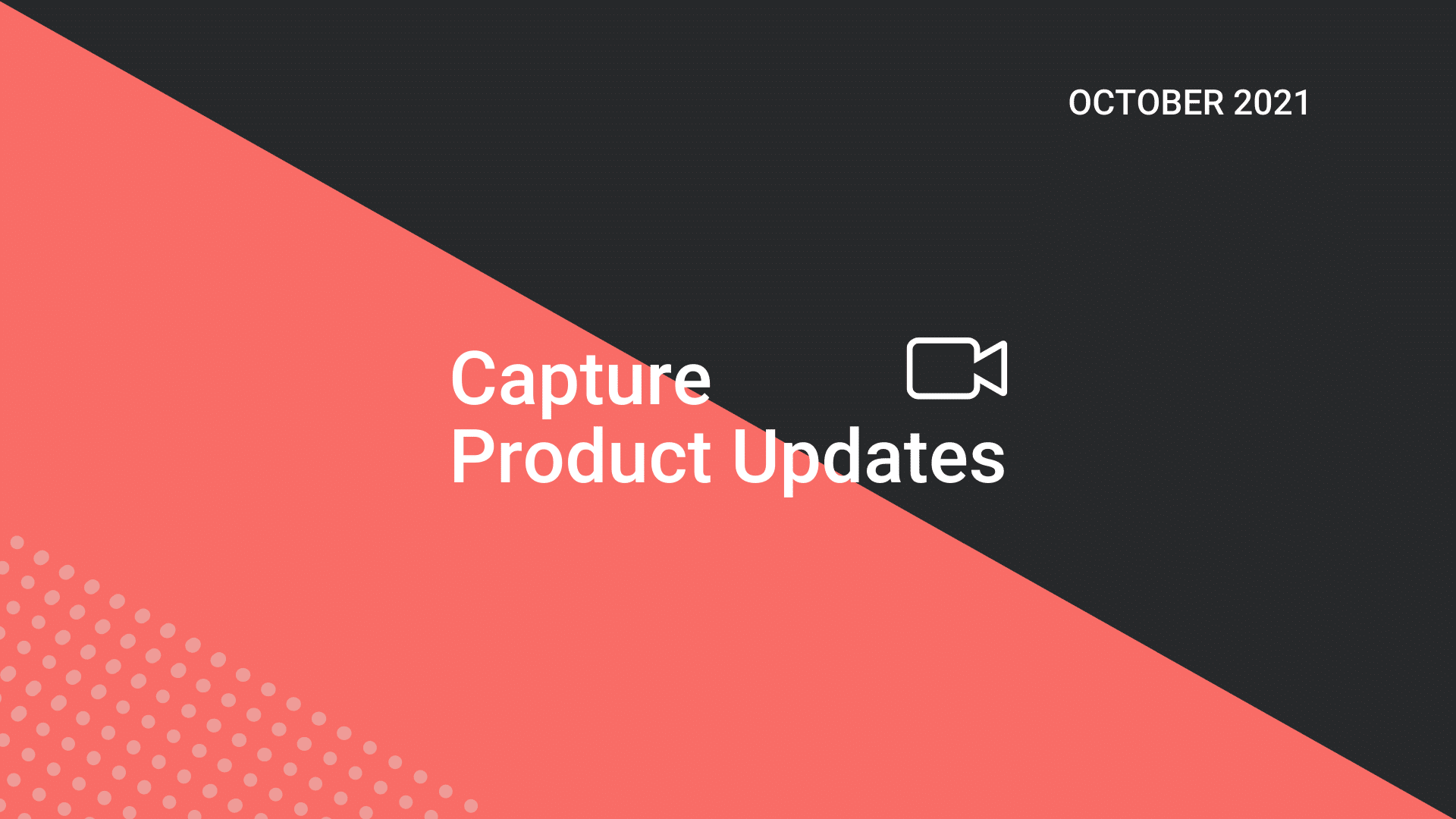 Product Updates October 2021