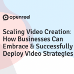 scale video creation