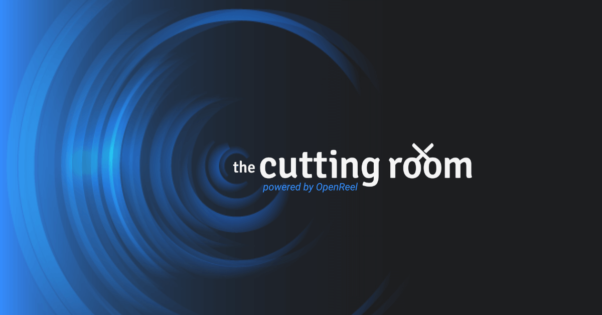 openreel-the-cutting-room-video-newsletter